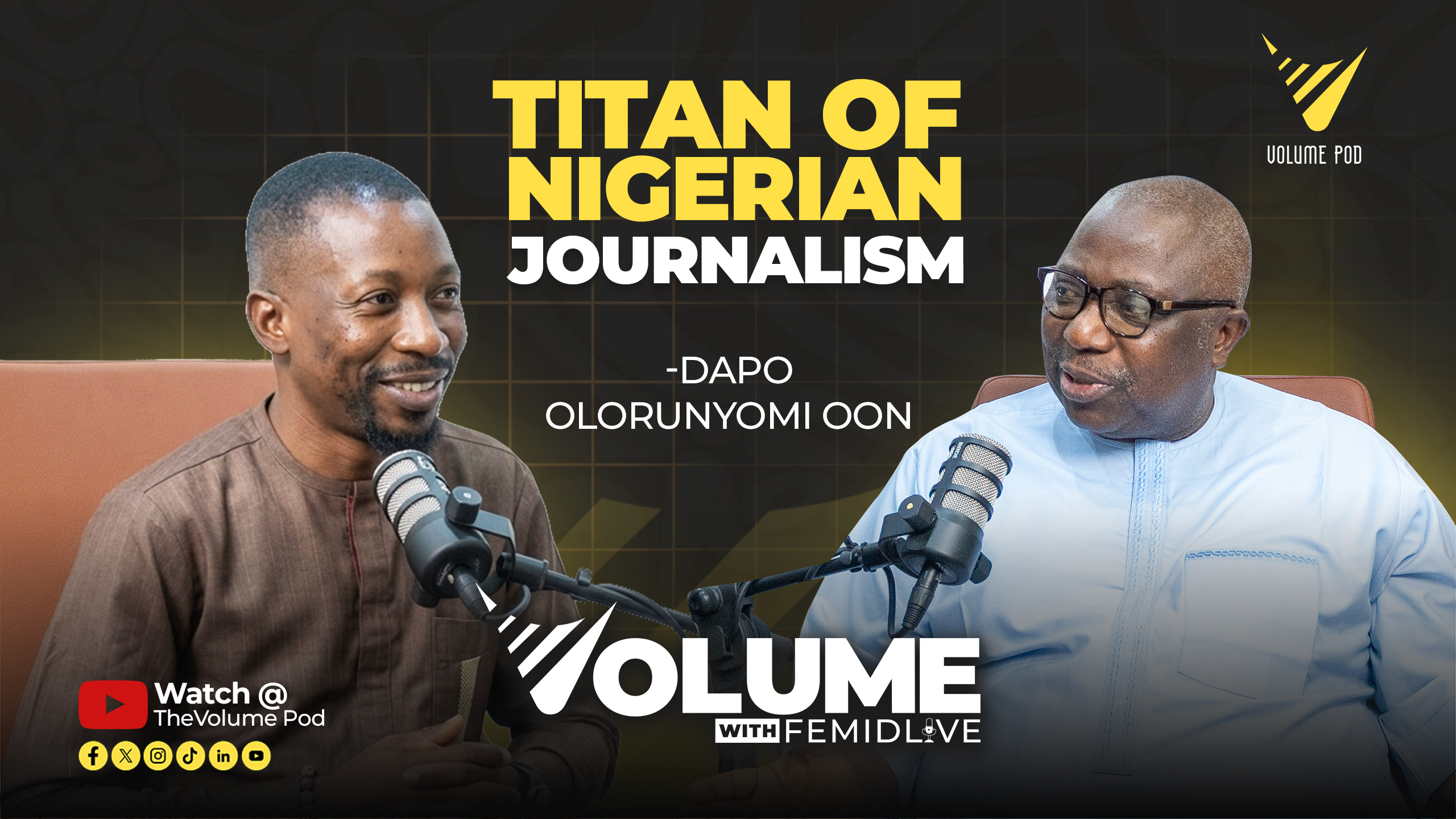 VolumePod YT - Dapo Olorunyomi OON
