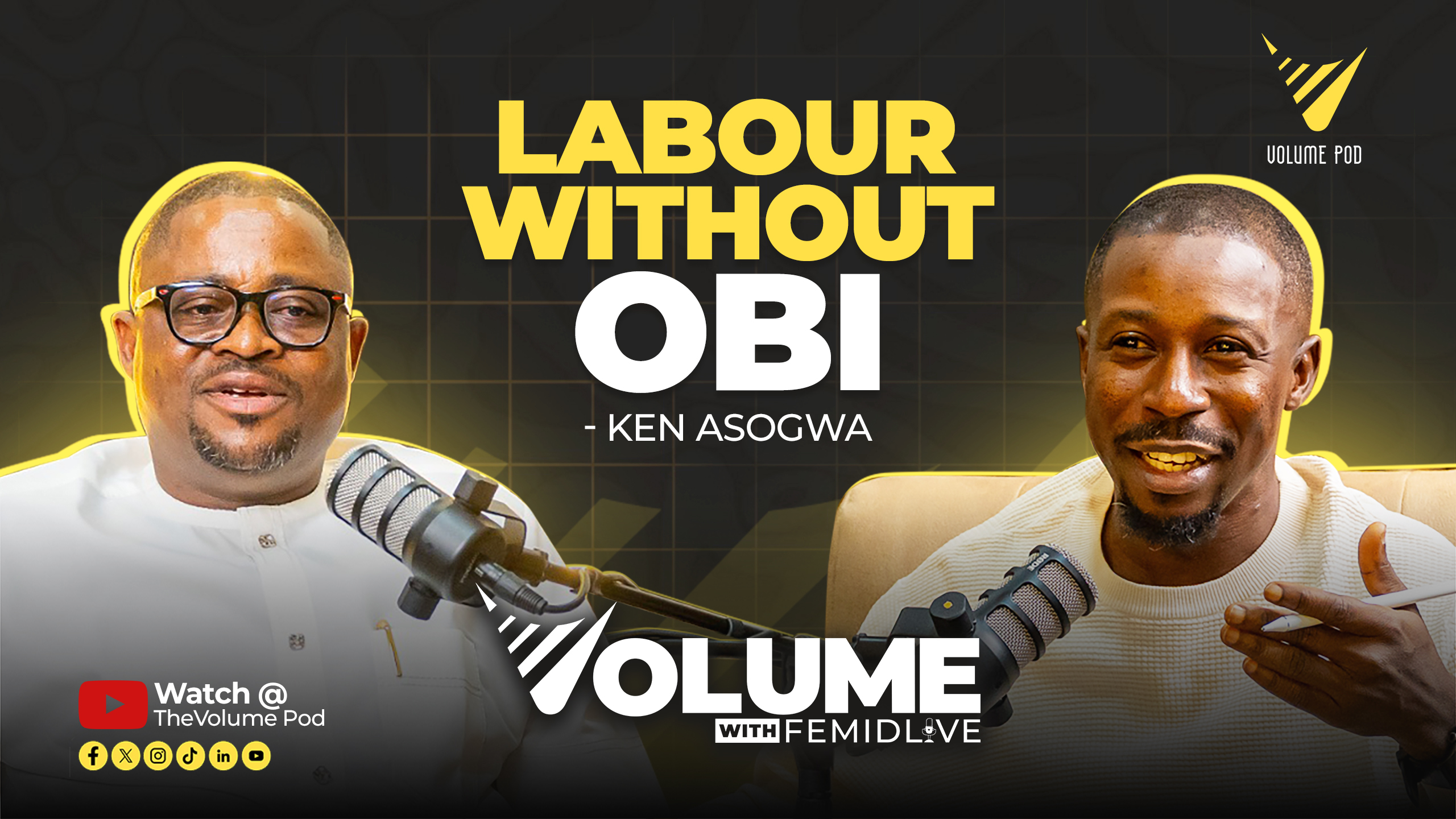 VolumePod YT- Ken Asogwa