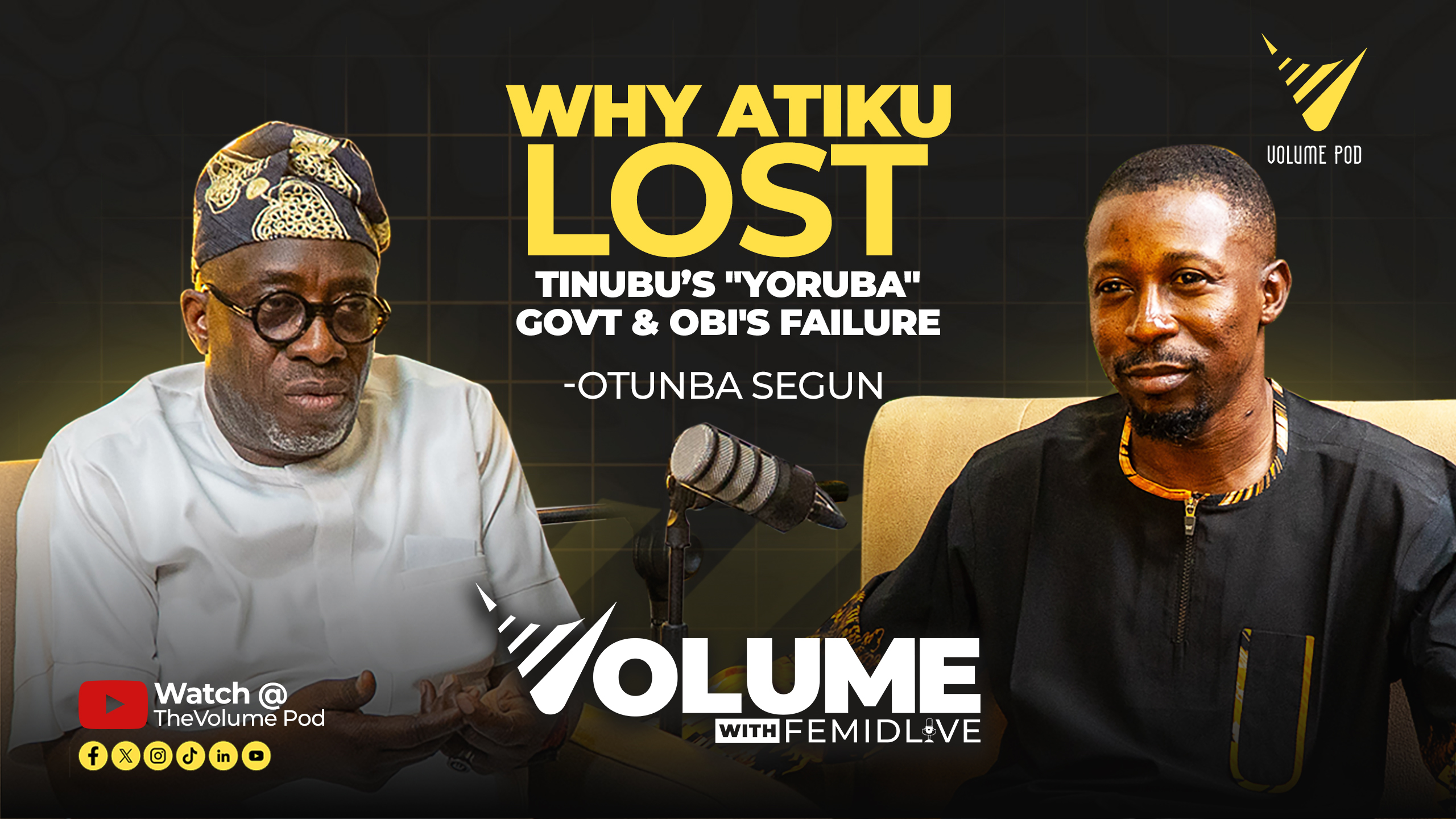 VolumePod YT-Otunba Segun